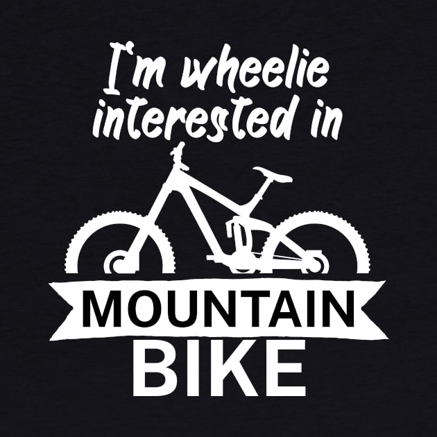 Im wheelie interested in mountain bike by maxcode